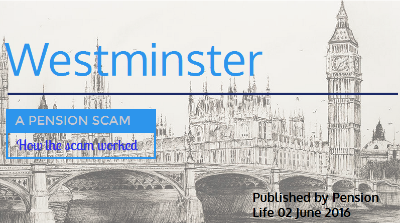 ANOTHER Scam Pension Scheme Westminster