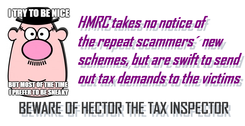 Pension Life blog - Beware of Hector the tax inspector - HMRC happy to serve huge tax demands to victims of pension scammers despite their role in the crime