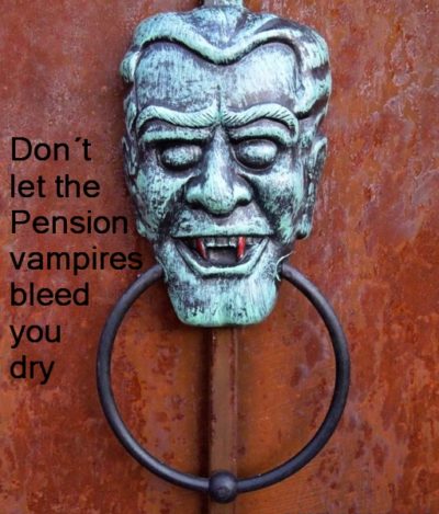 Pension life blog - Protecting your pension fund from pension vampires - Don´t let the pension vampires bleed you dry