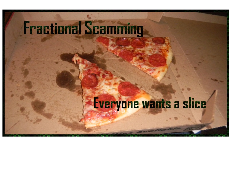 Pension Life Blog - Fraction scamming - the trending pension scam - everyone wants a slice
