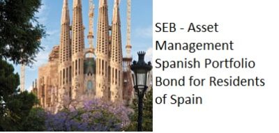 Pension life blog - Asset Management Spanish Portfolio Bond for Residents of Spain - SEB - DESTROYING LIFE´S SAVINGS