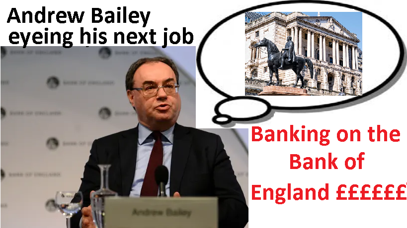 Andrew Bailey isn't all that bothered about being sacked from the FCA as he is busy eyeing up his next cosy job at the Bank of England.